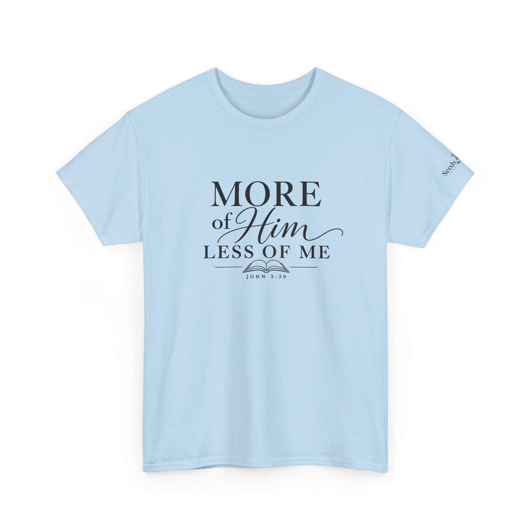 More of Him Less of Me Tee in Light Blue